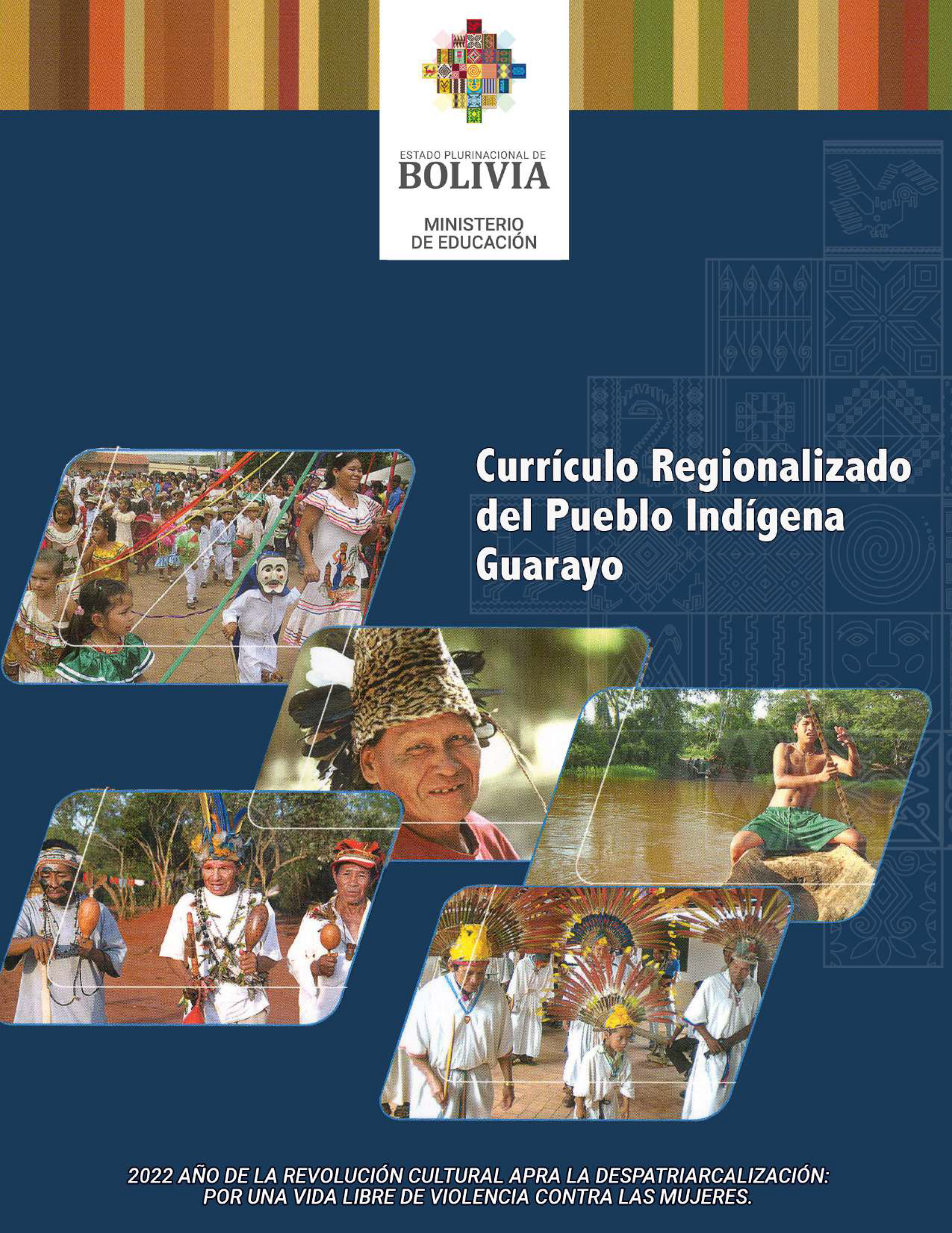 Currículo Regionalizado del Pueblo Indígena Guarayo